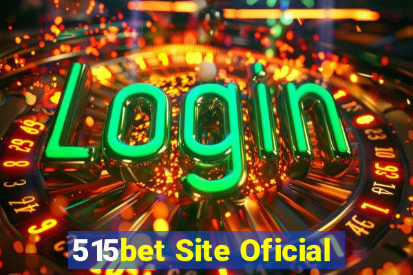 515bet Site Oficial